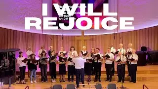 I will rejoice - Regent Hall Songsters