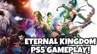 NEW PS5 MMO - ETERNAL KINGDOM -  DUNGEON GAMEPLAY!