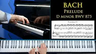 Bach Prelude in D Minor BWV 875 WTC Book II [Denis Zhdanov]