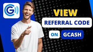 How To View Referral Code in GCash | Tutorial