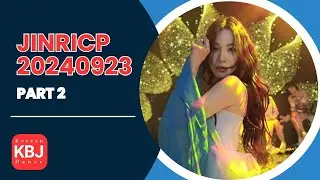 Jinricp 20240923 PART 2 | KBJ Korean Live 