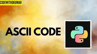 ascii code in Hindi | ascii code in Computer | ascii code in Python