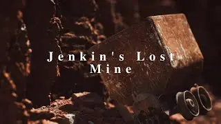 Jenkins Lost Mine