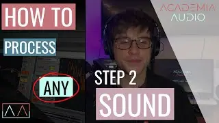 Step 2: How to Process ANY SOUND- Reductive EQ