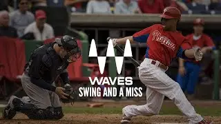 WAVES - A Swing and a Miss...