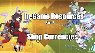How to Farm  Shop Currencies | Azur lane Resource management Part 2: