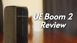 UE Boom 2 Review