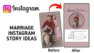 Save The Date Marriage Ig Story editing🔥 