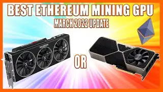 Best ETH Mining GPU to Buy Right Now (Nvidia or AMD) - March 2022 Recommendation