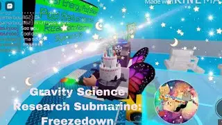Gravity Science Research Submarine: Freezedown (with Progamerboy11162) (Roblox)