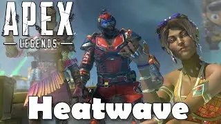 Apex Legends: Heatwave Limited Time Mode