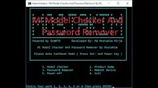 Mi Model Chacker And Password Remover By Mostakim Just Solution