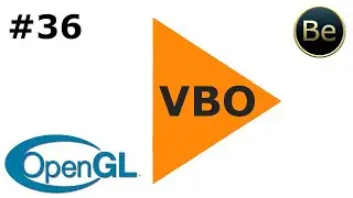 OpenGL - Урок 36 - VBO (Vertex Buffer Object). Буфер вершин.