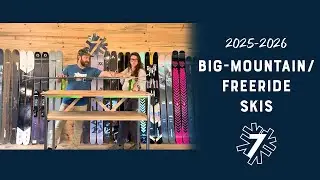Best Big-Mountain/Freeride Skis of 2025-2026 | Powder7