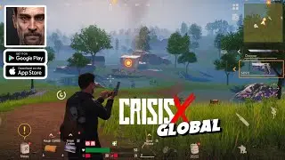 CrisisX - Your Last Survival (Global Version) Android, iOS Mobile Gameplay Walkthrough