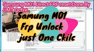 Samsung M01 Frp unlock in One Click With UMT