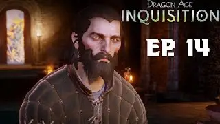 Dragon Age: Inquisition - Ep. 14 - Companion Missions