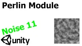 Noise 11 - Perlin Module