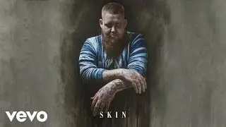 Rag'n'Bone Man - Skin (Audio)