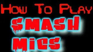 How To Play (Untitled) Smash Mics by Jedi Mind Tricks