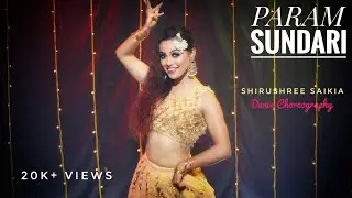 Param Sundari l Mimi l Shirushree's Bollywood Dance Choreography