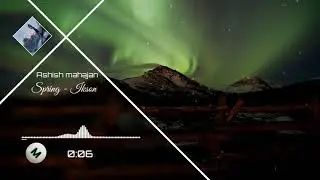 Spring - Ikson [COPYRIGHT FREE MUSIC] 🎶