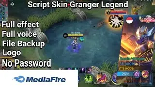 Script Skin Granger Legend No Password | Full effect sound | patch terbaru | mediafire