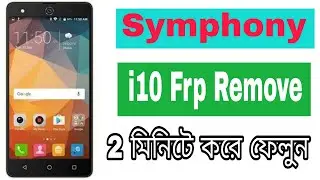 Symphony i10 Google Account Unlock | Symphony i10 FRP Bypass | symphony i10 frp cm2 2021