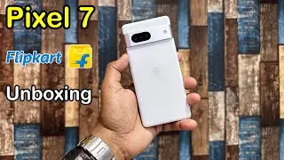 Google Pixel 7 Snow Unboxing | Google Pixel 7 White Colour Unboxing | Google Pixel 7 Review