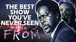 FROM - The Best Show You've Never Seen