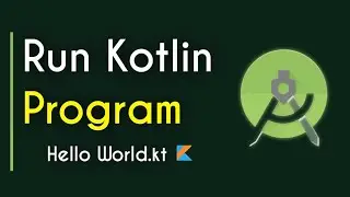 Learn Kotlin in Hindi - Android Development in Kotlin | How to run Kotlin code in Android Studio