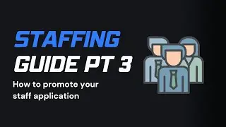 How to Find Discord Staff | Staffing Guide Part 3