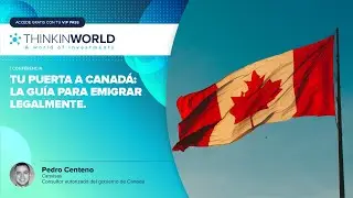 Tu Puerta a Canadá: La Guía para Emigrar Legalmente