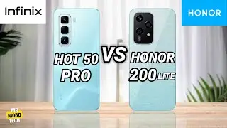 Infinix Hot 50 Pro vs Honor 200 Lite | Mr Mobo Tech