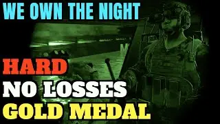 Broken Arrow : US Campaign - We Own The Night - HARD + No losses + All Objectives + Gold Medal