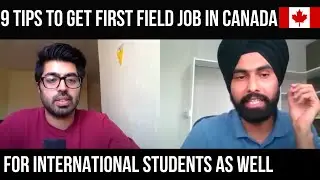 How to get Job in Canada from India | 9 Tips to get your field job fast in Canada