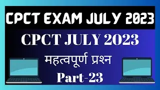 CPCT JULY | CPCT JULY EXAM | CPCT IMP QUESTION | CPCT QUESTIONS | CPCT | JULY CPCT EXAM | CPCT