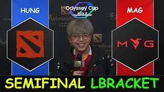 ELIMINATION SEMIFINAL LOWER BRACKET - Hunghung and friends vs MAG Samsung Odyssey Cup Dota 2