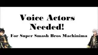 [CLOSED] Voice Actors Needed!