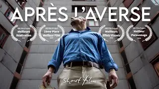 APRÈS L'AVERSE | Court métrage