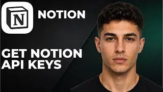 How To Get Notion API Keys (Step By Step Beginner Tutorial 2026)