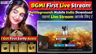 BATTLEGROUNDS MOBILE INDIA - FIRST LIVE STREAM 🤩
