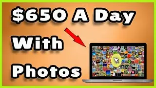 Make $650 A Day With Photos Without Posting Photos (Make Money Online)