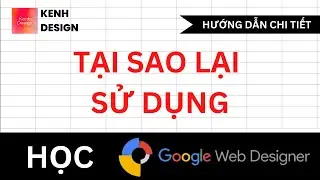 Tại sao sử dụng công cụ Google Web Designer - Học Thiết Kế Quảng Cáo Với Google Web Designer