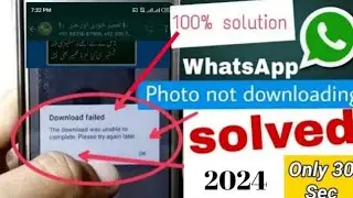How to Fix Whatsapp Download Failed Problem || Download failed problem in WhatsApp | Sumaira Kamal