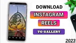 How to download instagram reels video | Instagram Reels Download Kaise kare | Download reels