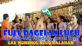 FULL LUCU POLL DIJAMIN NGAKAK, DAGELAN CAK YUDHO - CAK MONDOL - SINDEN YOSSY