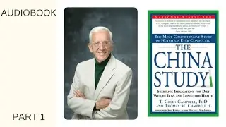 Part 1 | Audiobook The China Study by Colin Campbell in Russian language