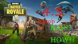 Как сделать 4:3 ФОРТНАЙТ/How to set 4:3 FORTNITE?
