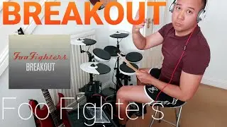 Breakout - Foo Fighters (Drum Cover)